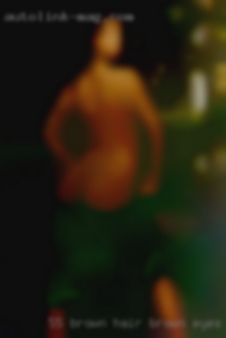 5'5 brown hair brown eyes pussy 176 cm tall in Schenectady.